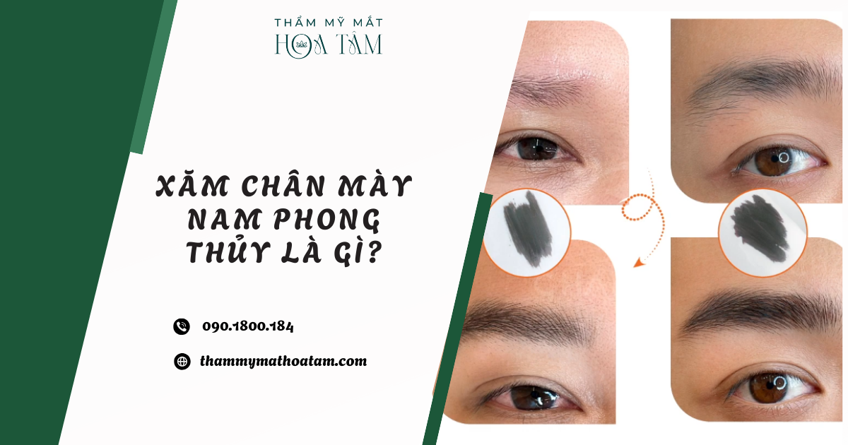 Xăm chân mày nam phong thủy là gì