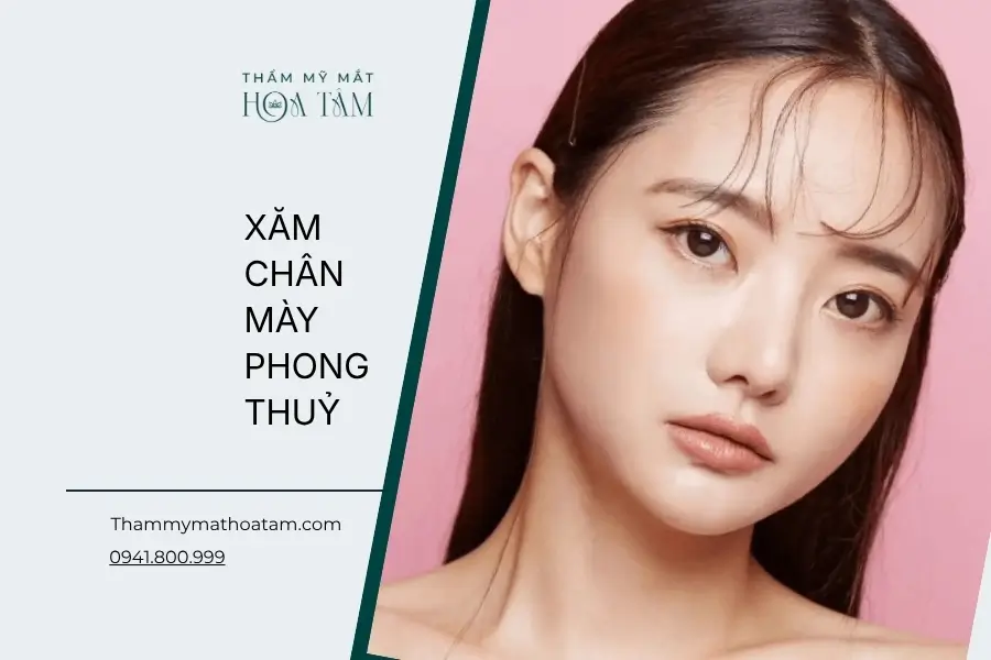 Xăm chân mày phong thuỷ là gì