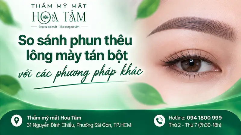 So sánh phun thêu lông mày tán bột với các phương pháp khác