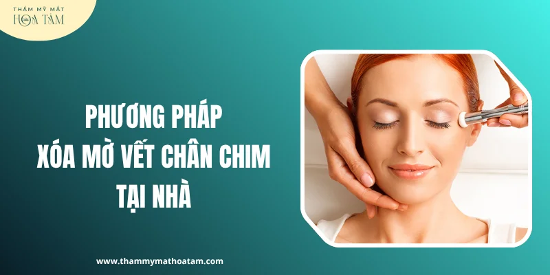 Phương pháp xóa mờ vết chân chim tại nhà